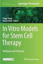 In Vitro Models for Stem Cell Therapy