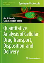 Quantitative Analysis of Cellular Drug Transport, Disposition, and Delivery