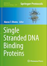 Single Stranded DNA Binding Proteins