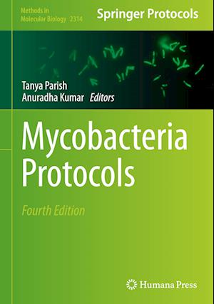 Mycobacteria Protocols