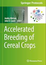 Accelerated Breeding of Cereal Crops
