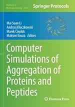 Computer Simulations of Aggregation of Proteins and Peptides