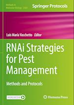 RNAi Strategies for Pest Management