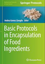 Basic Protocols in Encapsulation of Food Ingredients