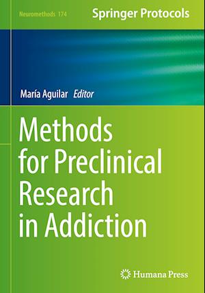 Methods for Preclinical Research in Addiction