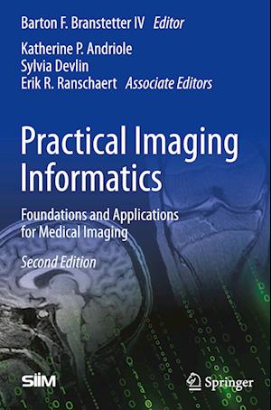 Practical Imaging Informatics