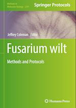 Fusarium wilt : Methods and Protocols 
