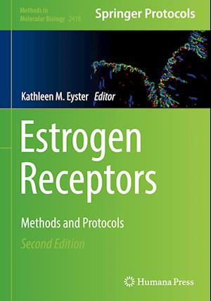 Estrogen Receptors : Methods and Protocols