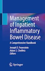 Management of Inpatient Inflammatory Bowel Disease