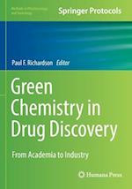 Green Chemistry in Drug Discovery