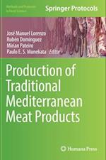 Production of Traditional Mediterranean Meat Products 