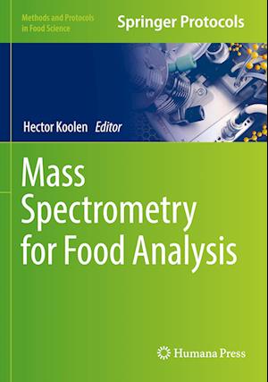 Mass Spectrometry for Food Analysis