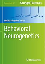 Behavioral Neurogenetics