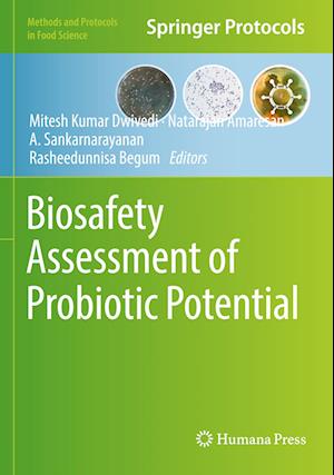 Biosafety Assessment of Probiotic Potential