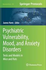 Psychiatric Vulnerability, Mood, and Anxiety Disorders