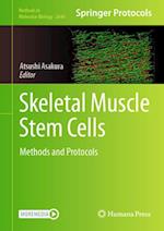 Skeletal Muscle Stem Cells