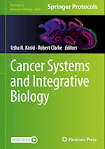 Cancer Systems and Integrative Biology