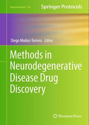 Methods in Neurodegenerative Disease Drug Discovery