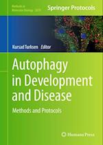 Autophagy in Development and Disease