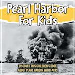 Pearl Harbor For Kids