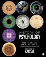 History of Psychology : The Making of a Science