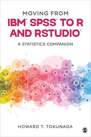 Moving from IBM® SPSS® to R and RStudio®