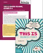 BUNDLE: Fisher: This is Balanced Literacy + Fisher: On-Your-Feet Guide: This is Shared Reading