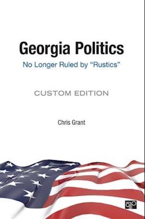 Georgia Politics : No Longer Ruled by "Rustics"