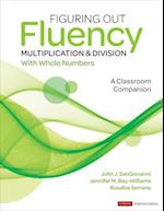 Figuring Out Fluency - Multiplication and Division With Whole Numbers