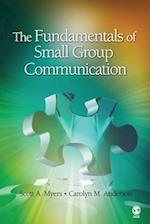 The Fundamentals of Small Group Communication