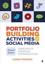 Portfolio Building Activities in Social Media : Exercises in Strategic Communication