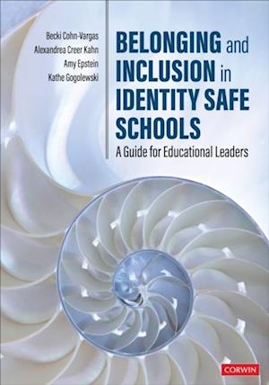 Belonging and Inclusion in Identity Safe Schools