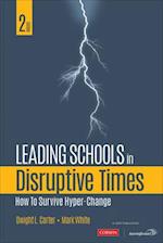 Leading Schools in Disruptive Times