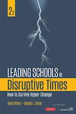 Leading Schools in Disruptive Times