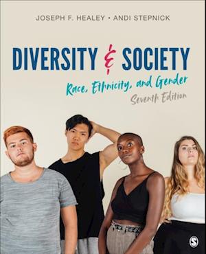 Diversity and Society : Race, Ethnicity, and Gender