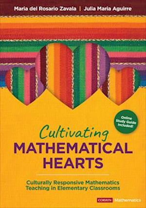 Cultivating Mathematical Hearts