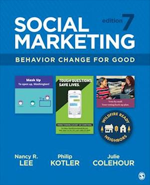 Social Marketing : Behavior Change for Good