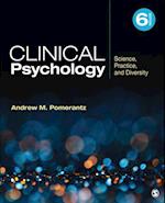 Clinical Psychology : Science, Practice, and Diversity