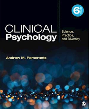 Clinical Psychology : Science, Practice, and Diversity