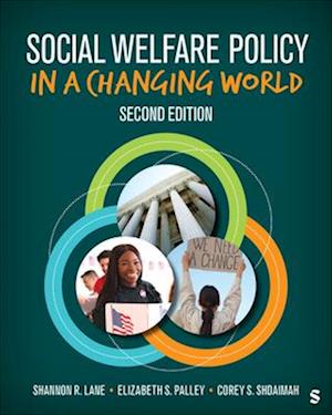 Social Welfare Policy in a Changing World