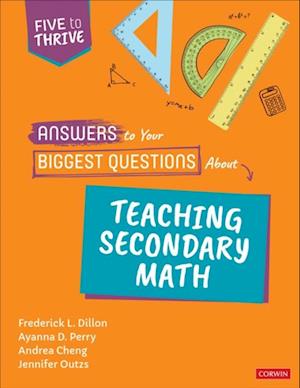 Answers to Your Biggest Questions About Teaching Secondary Math : Five to Thrive [series]