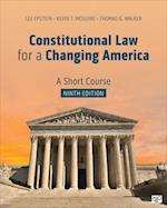 Constitutional Law for a Changing America : A Short Course