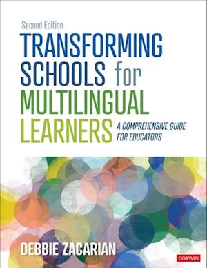 Transforming Schools for Multilingual Learners