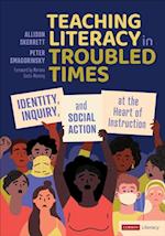 Teaching Literacy in Troubled Times