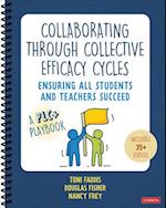 Collaborating Through Collective Efficacy Cycles