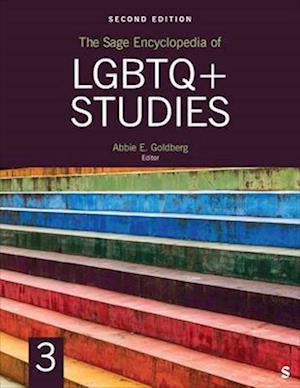 The SAGE Encyclopedia of LGBTQ+ Studies, 2nd Edition