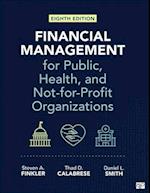 Financial Management for Public, Health, and Not-For-Profit Organizations