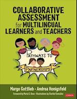 Collaborative Assessment for Multilingual Learners and Teachers