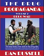 The Drug Propaganda, Vol. 2: Drug War 