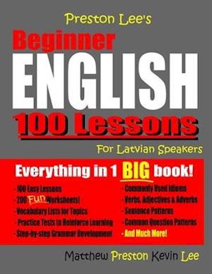 Preston Lee's Beginner English 100 Lessons For Latvian Speakers